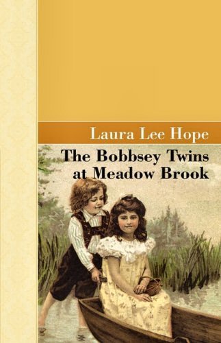 The Bobbsey Twins at Meadow Brook [ePUB]